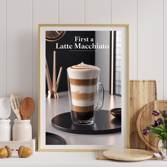 Latte Macchiato Kitchen Poster – Layers of Flavor and Laughs! ☕😂