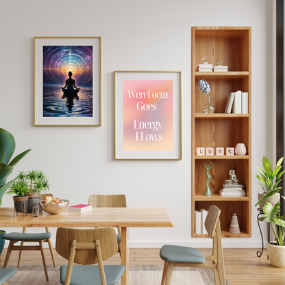 Were Focus Goes, Energy Flows – Meditation Poster 🧘‍♂️✨